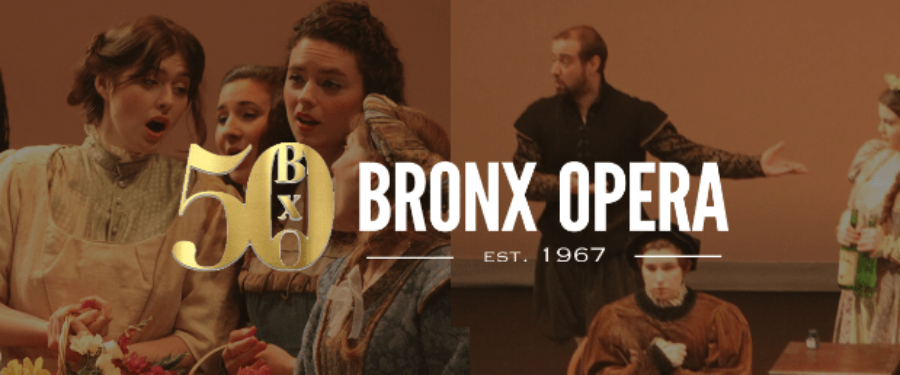 The Bronx Opera Announces Its 51<sup>st</sup> Season