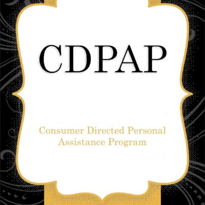 Understanding New York State’s Consumer Directed Personal Assistance Program (CDPAP)