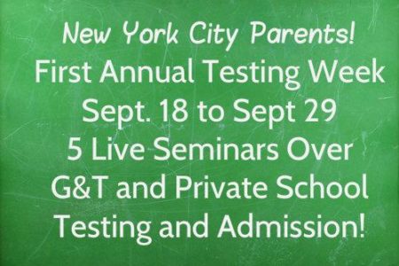Testing Mom Announces 1<sup>st</sup> Annual Testing Week For NYC Parents