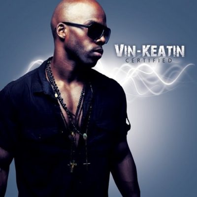 Vin Keatin Releases Debut Ep Certified