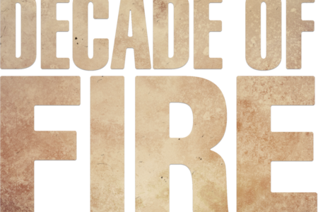 Decade Of Fire
