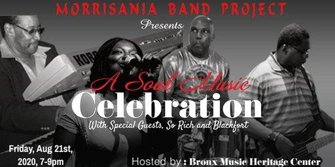 Soul Music Celebration Featuring Morrisania Band Project