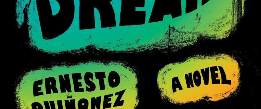 Bodega Dreams By Ernesto Quiñonez