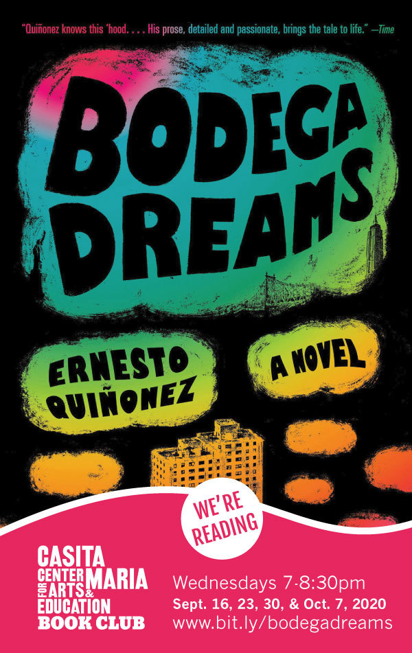 Bodega Dreams By Ernesto Quiñonez