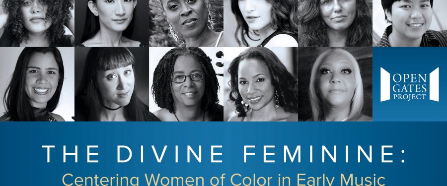 The Divine Feminine: Centering Women Of Color In Early Music