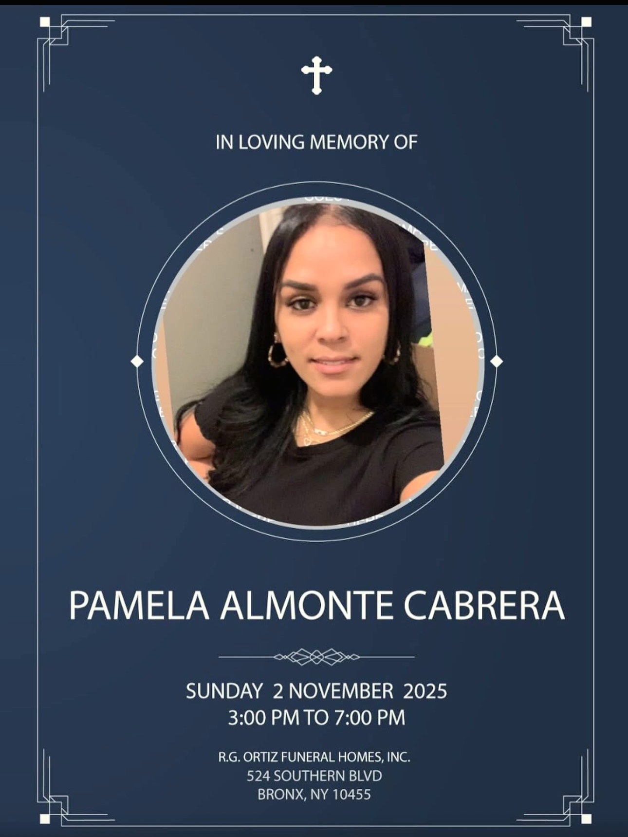 Pamela Almonte Cabrera, 35, Beloved Sister, Daughter & Friend Pamela Almonte Cabrera, 35, Beloved Sister, Daughter & Friend
