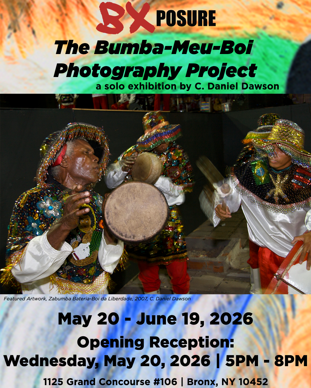 BXposure Hosts C. Daniel Dawson's Bumba-Meu-Boi Photography Project In The Bronx